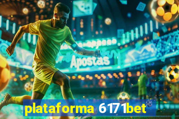 plataforma 6171bet